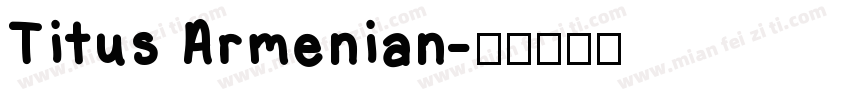 Titus Armenian字体转换